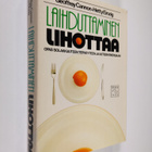 Geoffrey Cannon : Laihduttaminen lihottaa - pikkukuva 1