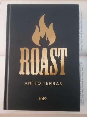 Antto Terras - Roast (sid.)