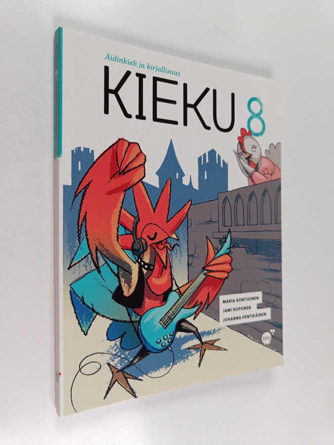 Johanna Pentikäinen ym. : Kieku 8 - Äidinkieli ja kirjall...