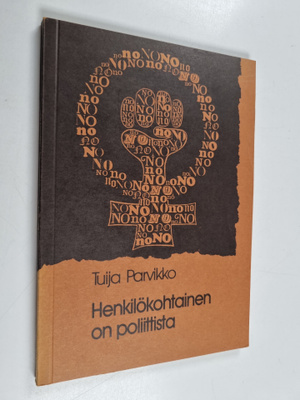 Tuija Parvikko : Henkilökohtainen on poliittista - italia...