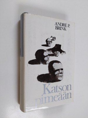Andre Brink : Katson pimeään