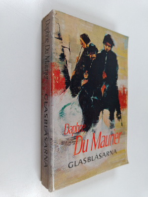 Daphne Du Maurier : Glasblåsarna