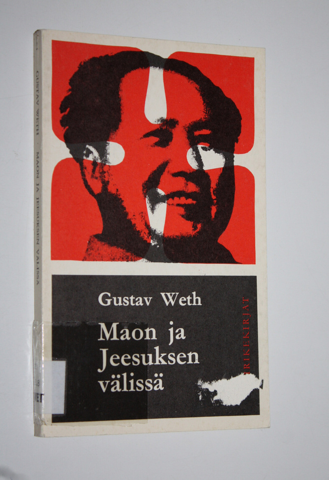 Gustav Weth : Maon ja Jeesuksen välissä : Kiinan suuri va...