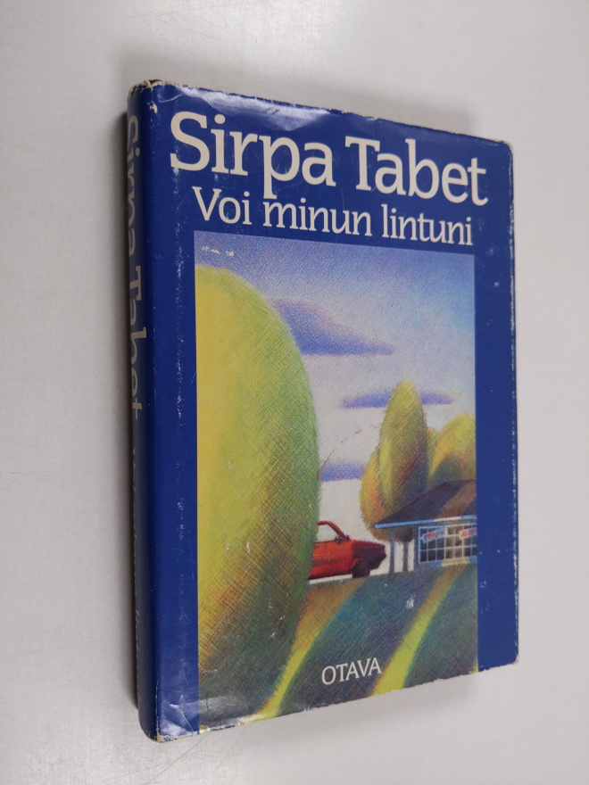 Sirpa Tabet : Voi minun lintuni