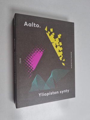 Merina Salminen : Aalto - Yliopiston synty