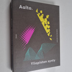 Merina Salminen : Aalto - Yliopiston synty - pikkukuva 1