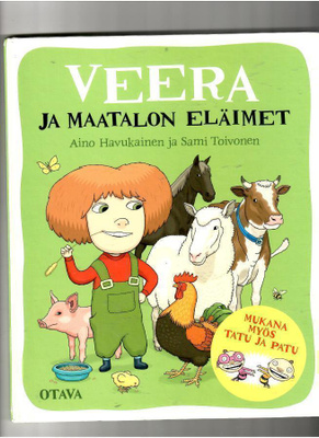 AINO HAVUKAINEN: Veera ja maatalon eläimet