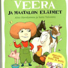 AINO HAVUKAINEN: Veera ja maatalon eläimet - pikkukuva 1
