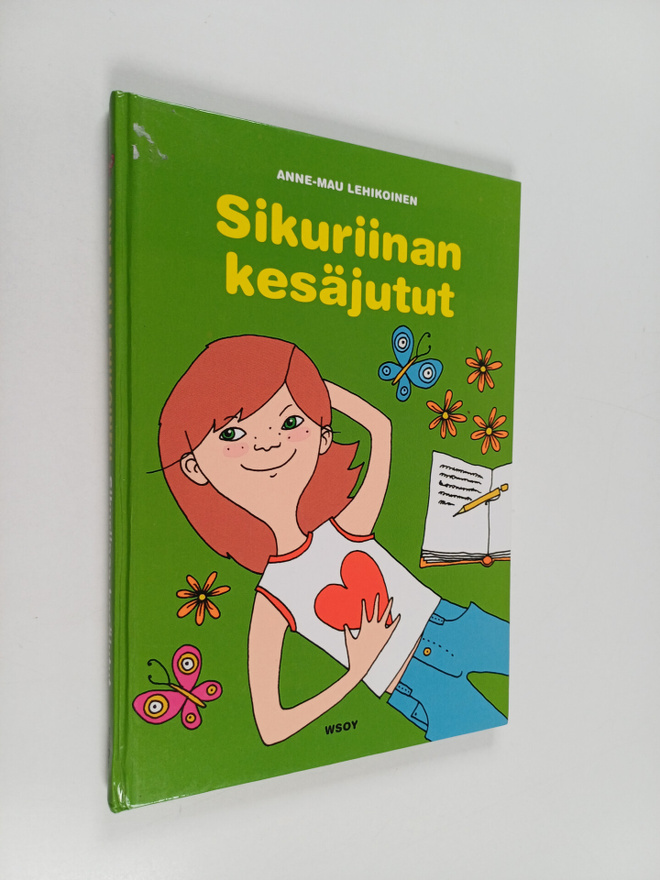 Anne-Mau Lehikoinen : Sikuriinan kesäjutut