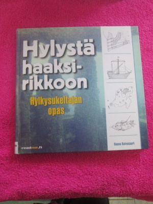 HYLYSTÄ HAAKSIRIKKOON -hylkysukeltajan opas RAUNO KOIVUSAARI