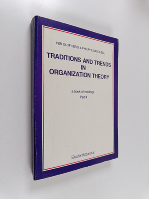Philippe Daudi : Traditions and trends in organization th...