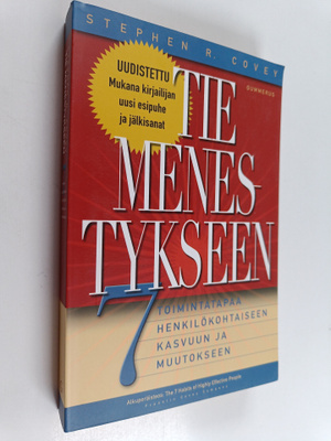 Stephen R. Covey : Tie menestykseen : 7 toimintatapaa hen...