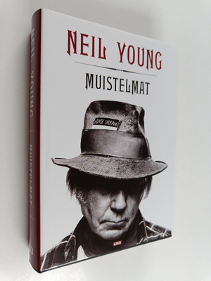 Neil Young : Muistelmat