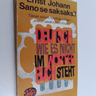 Ernst Johann : Sano se saksaksi - pikkukuva 1