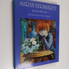 William Emboden : Sarah Bernhardt - pikkukuva 1