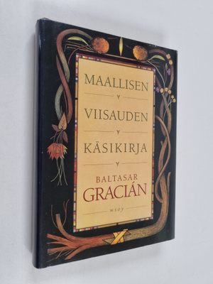 Baltasar Gracian : Maallisen viisauden käsikirja