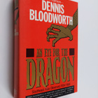 Dennis Bloodworth : An Eye for the Dragon - Southeast Asi... - pikkukuva 1