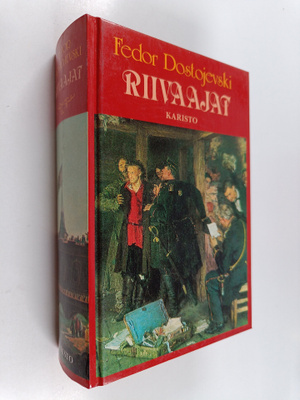 F. M. Dostojevski : Riivaajat