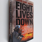 Chris Hunter : Eight Lives Down: The Story of a Counter- ... - pikkukuva 1
