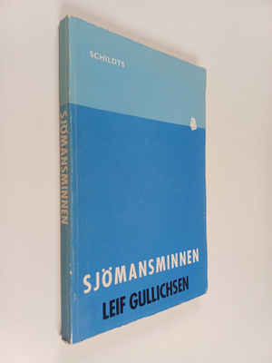 Leif Gullichsen : Sjömansminnen