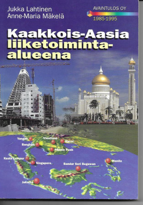 Jukka Lahtinen : Kaakkois-Aasia liiketoiminta-alueena