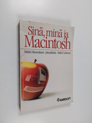 Heikki Hämmäinen : Sinä, minä ja Macintosh