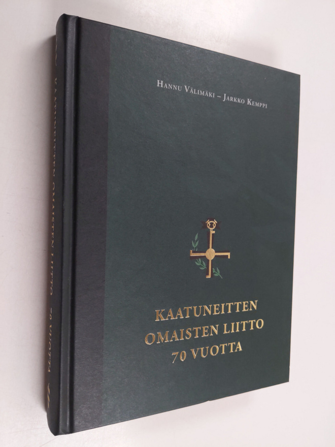 Hannu Välimäki : Kaatuneitten Omaisten Liitto 70 vuotta
