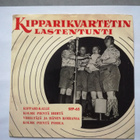 KIPPARIKVARTETTI Lastentunti Scandia EP SEP 65 v. 1957 - pikkukuva 1