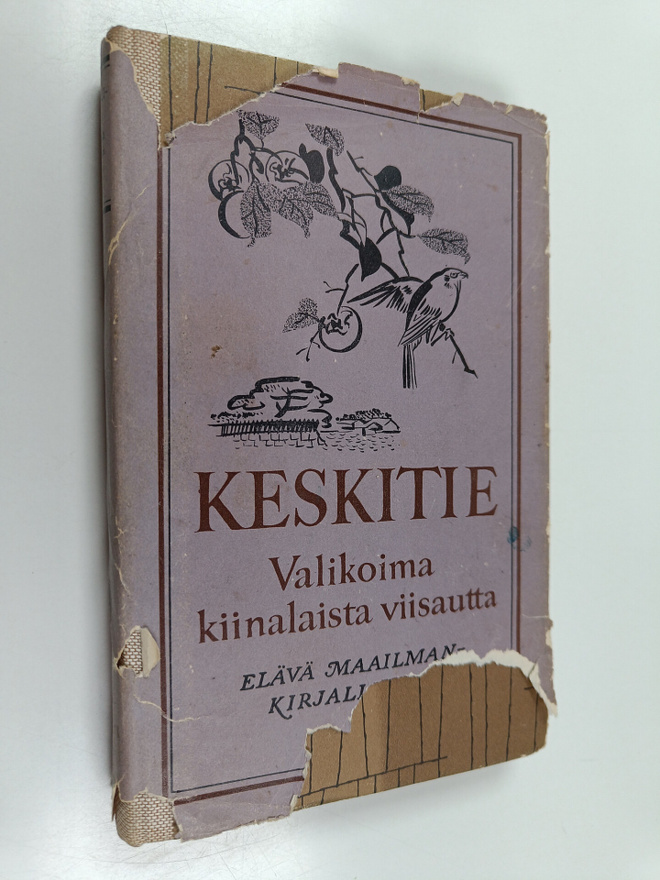 Keskitie : valikoima kiinalaista viisautta