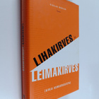 Niklas Herlin : Lihakirves ja leimakirves : kirja konkurs... - pikkukuva 1
