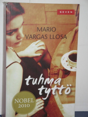 Mario Vargas Llosa : Tuhma tyttö