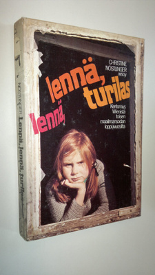 Christine Nöstlinger : Lennä, lennä turilas! : kertomus i...