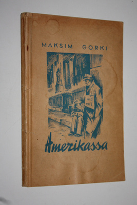 Maksim Gorki : Amerikassa