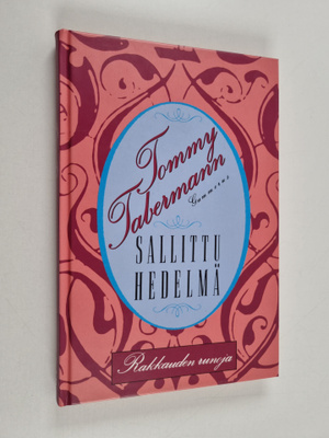 Tommy Tabermann : Sallittu hedelmä : rakkauden runoja