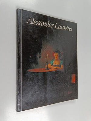 Marja ym. (toim.) Supinen : Alexander Laureus 1783-1823 :...