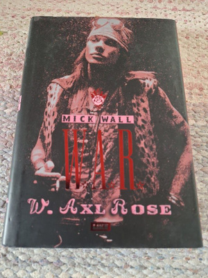 Mick Wall-W.A.R. -W.Axl Rose