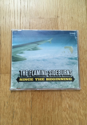 The Flaming Sideburns - Since The Beginning CDS