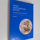 Heli Mäntylä : Avain ekotoimivaan kotiin - pikkukuva 1