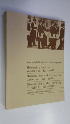 Eeva Mäkelä-Henriksson : Helsingin yliopiston väitöskirja...