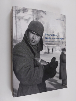 Lars Westerlund : Sotavankien ja siviili-internoitujen so...
