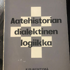 Ilmari Mäkihovi: Aatehistorian dialektinen logiikka - pikkukuva 1