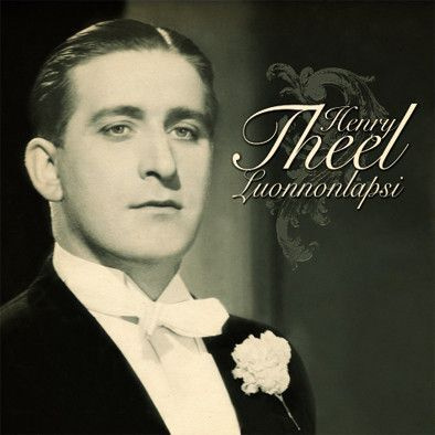 HENRY THEEL : Luonnonlapsi