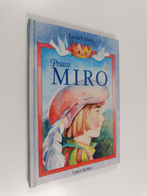 Leena Erkkilä : Prinssi Miro