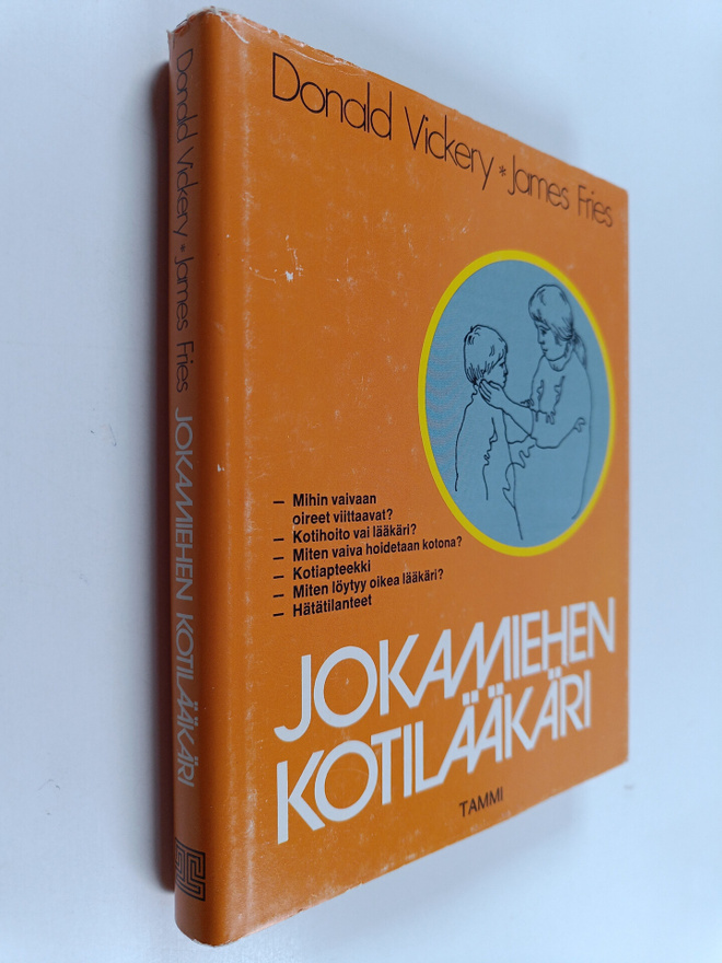 Donald M. Vickery ym. : Jokamiehen kotilääkäri