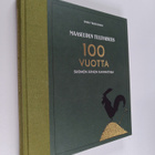 Erkki Teräväinen : Maaseudun Tulevaisuus 100 vuotta : Suo... - pikkukuva 1