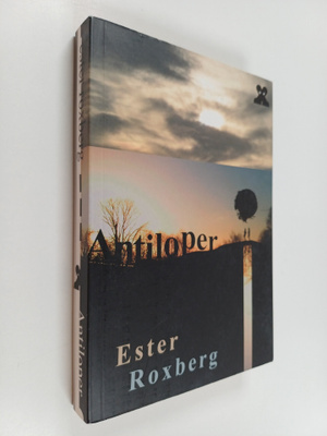 Ester Roxberg : Antiloper