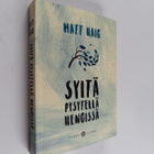 Matt Haig : Syitä pysytellä hengissä - pikkukuva 1