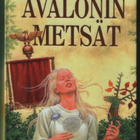 Marion Zimmer Bradley: Avalonin metsät (kirjastopoisto) - pikkukuva 1