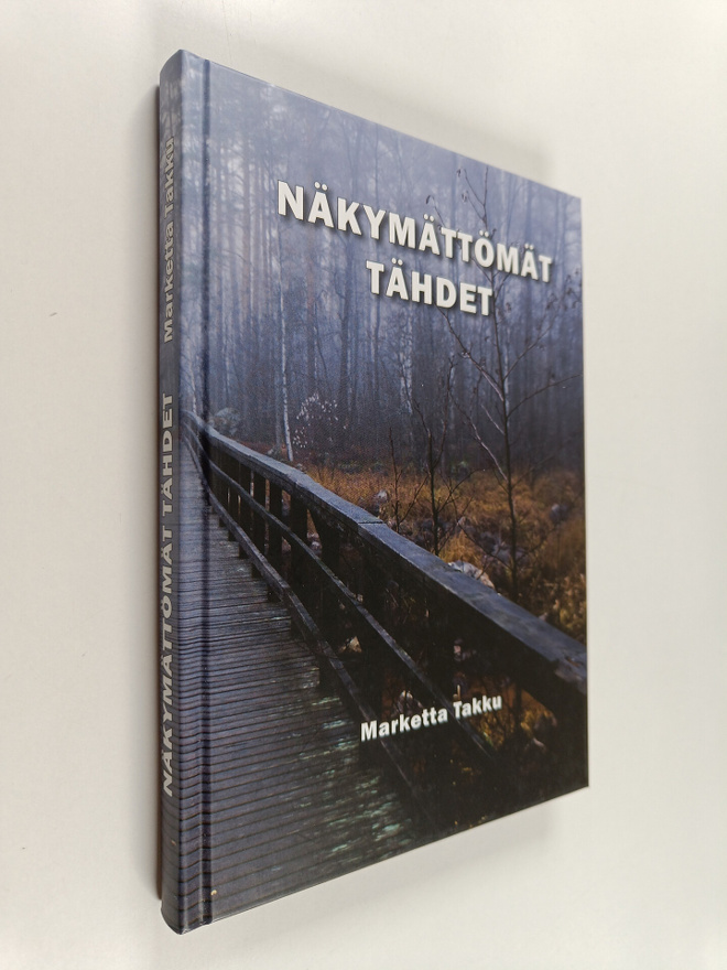 Marketta Takku : Näkymättömät tähdet