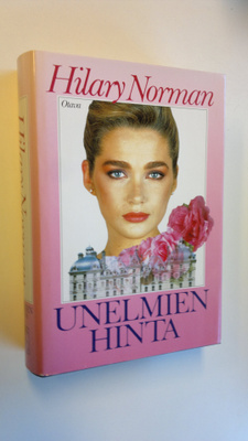 Hilary Norman : Unelmien hinta